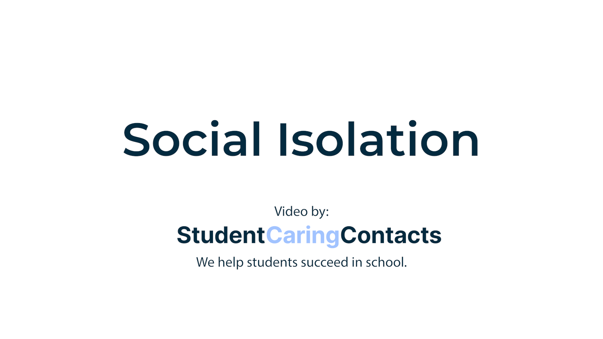 Social Isolation